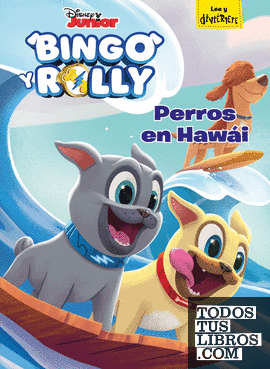 Bingo y Rolly. Perros en Hawái