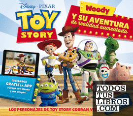 Toy Story. Woody y su aventura de realidad aumentada