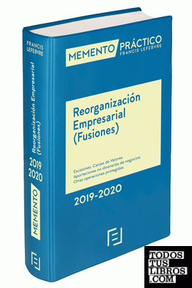 Memento Reorganización Empresarial (Fusiones) 2019-2020