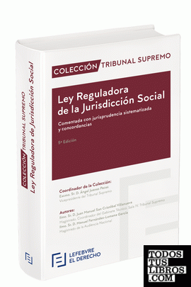 Ley Reguladora de la Jurisdicción Social comentada