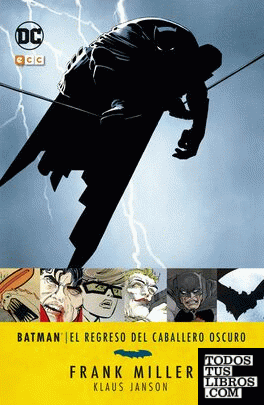 Batman: El regreso del Caballero Oscuro (7a edición)