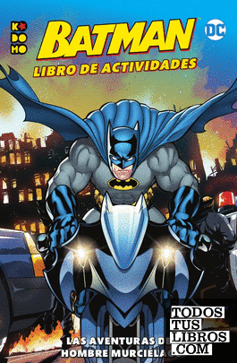 Batman: Libro de actividades – Las aventuras del Hombre Murciélago