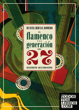 El flamenco y la generación del 27