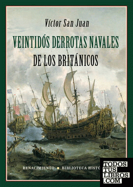 Veintidós derrotas navales de los británicos