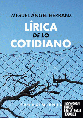 LIRICA DE LO COTIDIANO