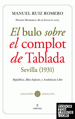 El bulo sobre el Complot de Tablada (Sevilla, 1931)