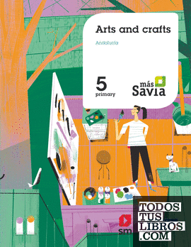 SD Alumno. Arts and crafts. 5 Primary. Más Savia. Andalucía