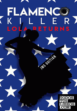Flamenco killer. Lola returns