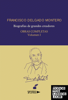 Obras Completas Volumen I De Delgado Montero Francisco