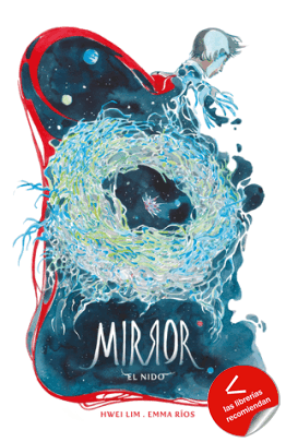 Mirror 2. El nido. Emma Ríos. Astiberri
