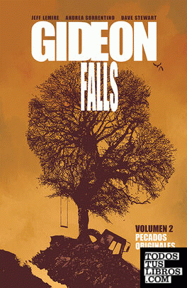 Gideon Falls 2. Pecados originales