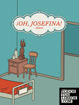 ¡Oh, Josefina!