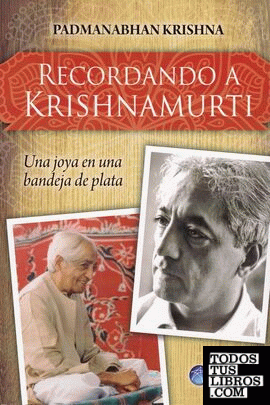 Recordando a Krishnamurti