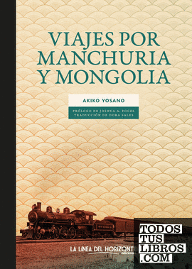 Viajes por Manchuria y Mongolia