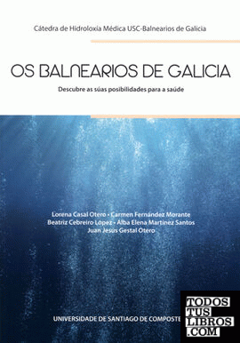 Os balnearios de Galicia