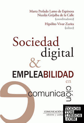 Sociedad digital y empleabilidad en comunicación
