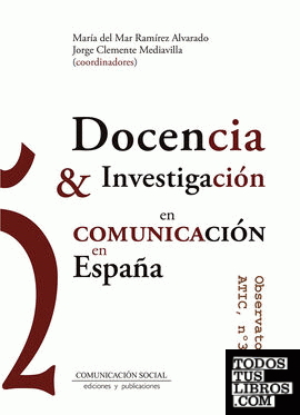 Docencia e Investigación en Comunicación en España