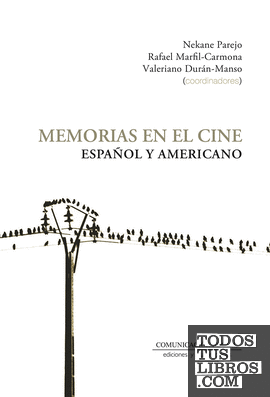 Memorias en el cine español y americano