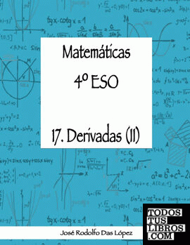 Matemticas 4¼ ESO - 17. Derivadas (II)