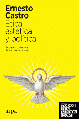 Ética, estética y política