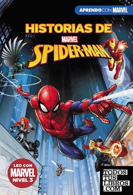 Historias De Spider-Man (Leo Con Marvel - Nivel 3) de Marvel,  978-84-17630-17-1