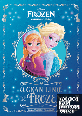 El gran Libro de Frozen (Disney. Actividades)