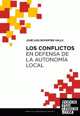 Los conflictos en defensa de la autonomía local