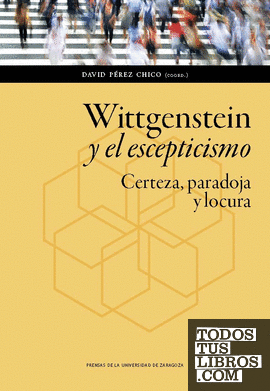 Wittgenstein y el escepticismo