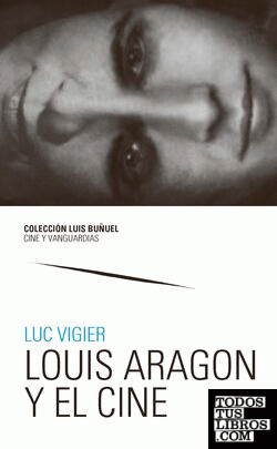 Louis Aragon  y el cine