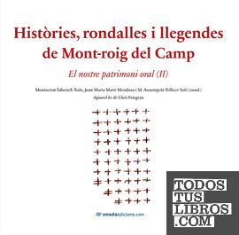 Històries, rondalles i llegendes de Mont-roig del Camp