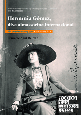 Hermínia Gómez, diva almassorina internacional