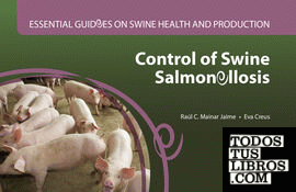 Essential guides on swine health and production. Control of swine salmonellosis