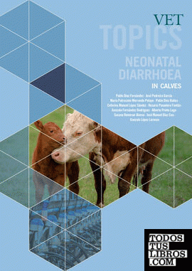 Vet Topics. Neonatal Diarrhoea in Calves