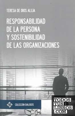 Responsabilidad de la persona y sostenibilidad de las organizaciones
