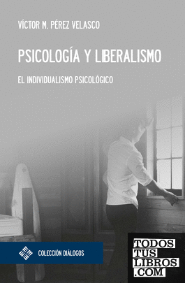 Psicología y liberalismo