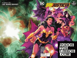 Liga de la Justicia: Sin justicia núm. 03 (de 4)