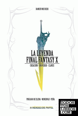 La Leyenda Final Fantasy X