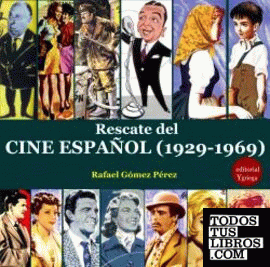 Rescate del cine español (1929-1969)