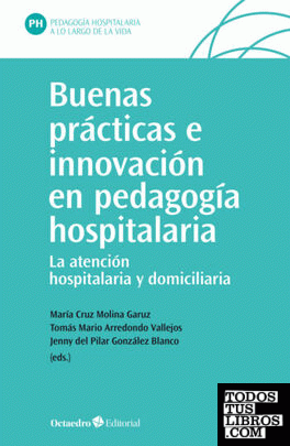 Buenas prcticas e innovacin en pedagoga hospitalaria