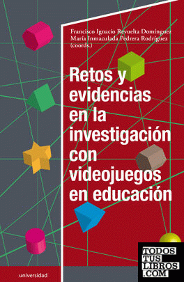 Retos y evidencias en la investigacin con videojuegos en educacin