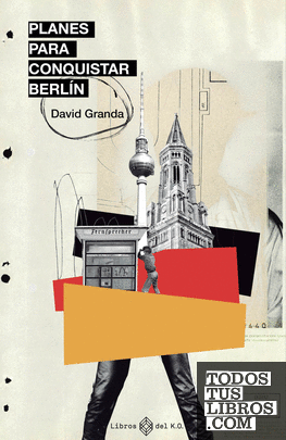 Planes para conquistar Berlín