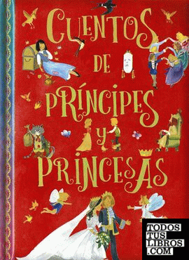 Cuentos de príncipes y princesas