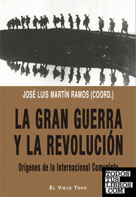 La Gran Guerra y la revolución