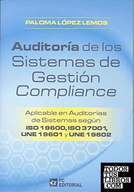 Auditoría de los sistemas de gestión compliance