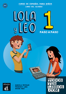 Lola y Leo Paso a Paso 1 Libro del alumno + CD