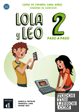Lola y Leo Paso a Paso 2 Cuaderno de ejercicios