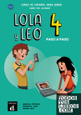 Lola y Leo Paso a Paso 4. Libro del Alumno
