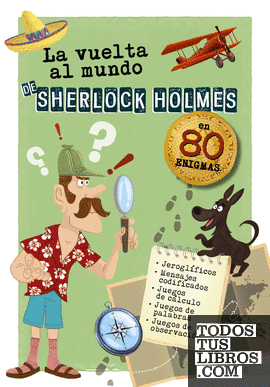 La vuelta al mundo de Sherlock Holmes