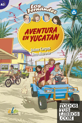 Aventura en Yucatán