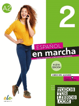 Español en marcha 2 al + ejer nueva edición. Libro digital